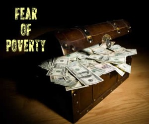 Fear of Poverty